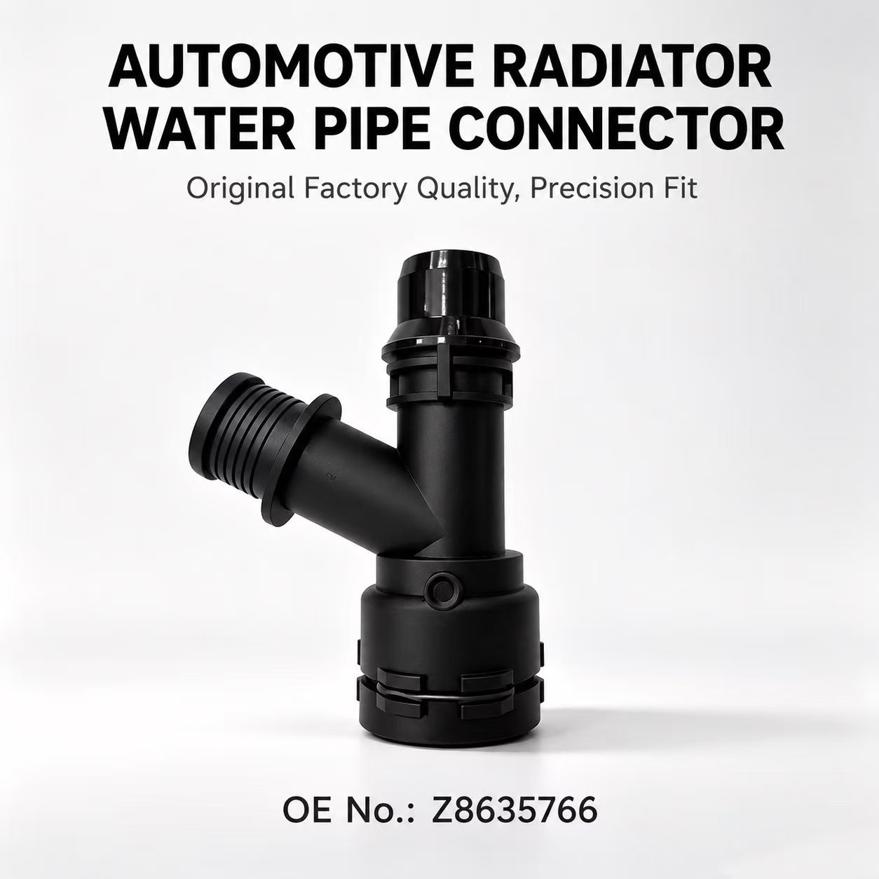 Automotive Radiator Water Pipe Connector OE Z8635766