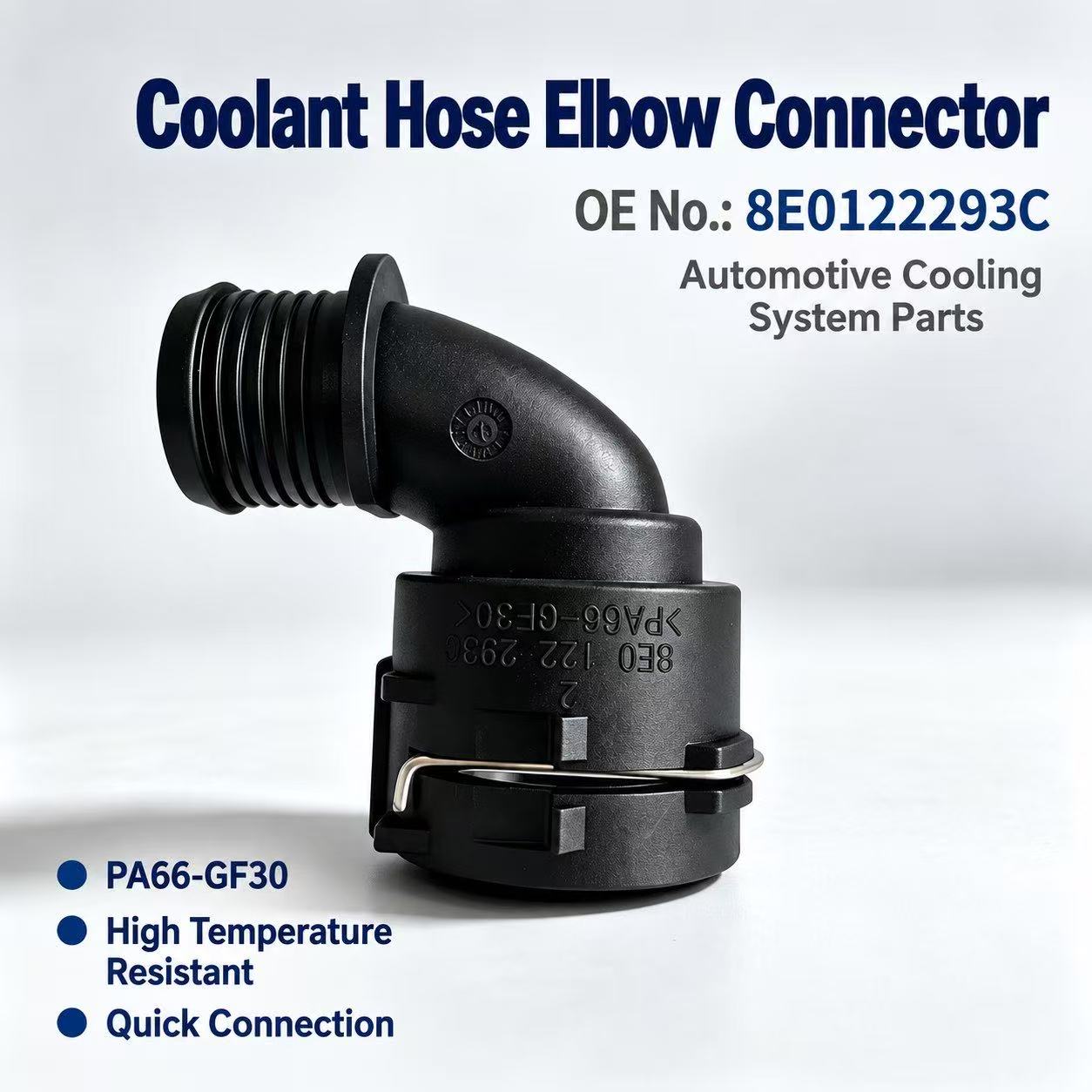 Coolant Hose Elbow Connector OE 8E0122293C PA66‑GF30 High Temperature Resistant